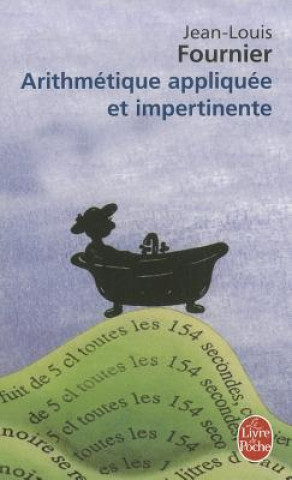 Könyv Arithmetique Appliquee Et Impertinente Jean-Louis Fournier
