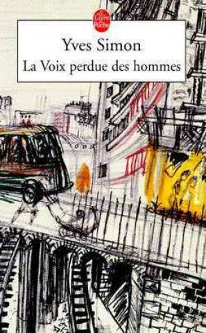 Книга La Voix Perdue Des Hommes Y. Simon