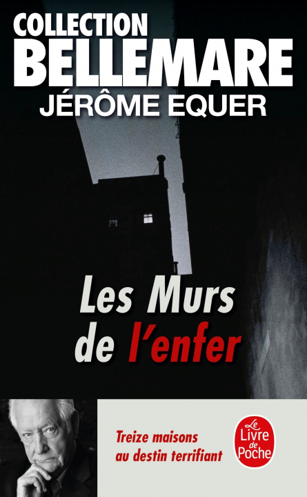 Kniha Les Murs de L Enfer Bellemare Presente