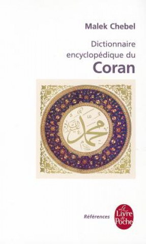 Kniha Dictionnaire Encyclopedique Du Coran M. Chebel