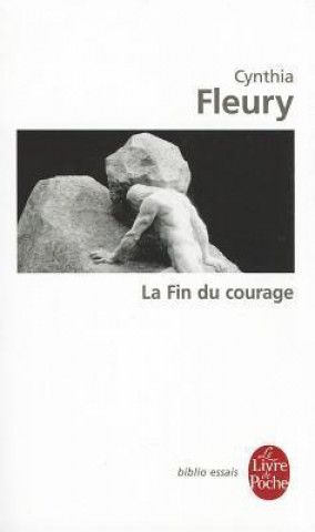 Könyv La Fin Du Courage C. Fleury