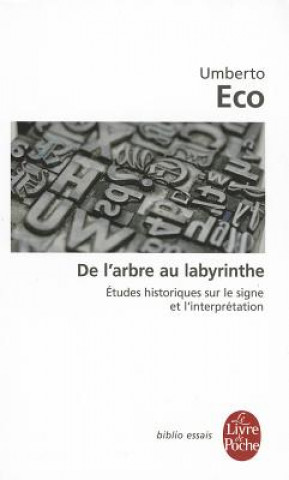 Книга De l'arbre au labyrinthe Umberto Eco