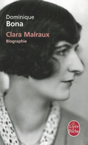 Kniha Clara Malraux D. Bona