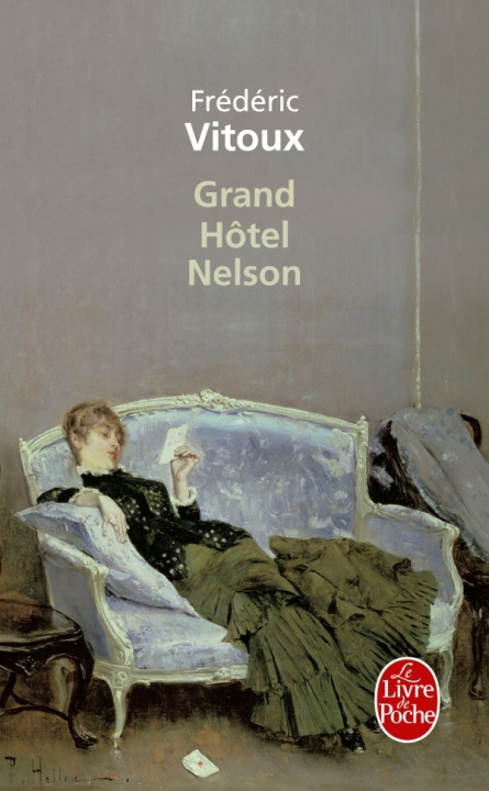Kniha Grand Hotel Nelson Frederic Vitoux