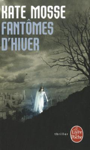Carte Fantomes D'Hiver Kate Mosse