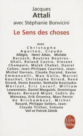 Könyv Le Sens Des Choses Jacques Attali