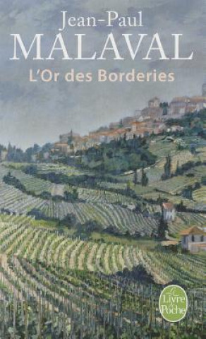 Kniha L'Or Des Borderies Jean-Paul Malaval