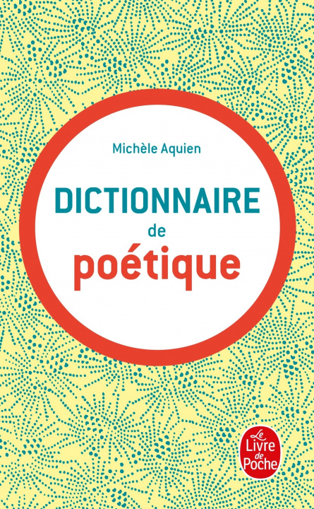 Carte Dictionnaire de Poetique M. Aquien