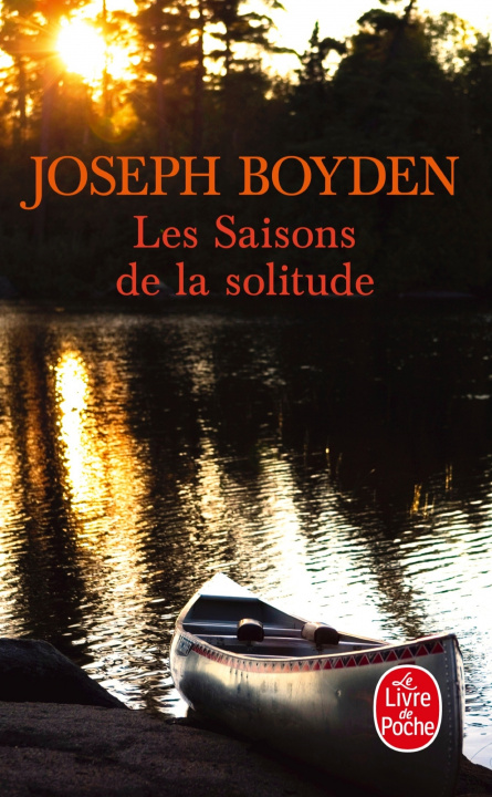 Kniha Les Saisons de La Solitude J. Boyden