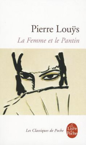 Knjiga La femme et le pantin Pierre Louys