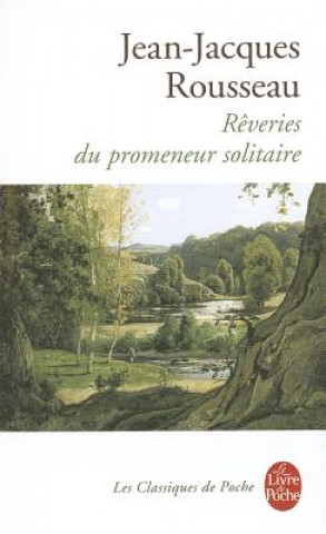 Книга Reveries Du Promeneur Solitaire Jean Jacques Rousseau