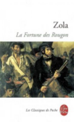 Kniha La fortune des Rougon Emile Zola