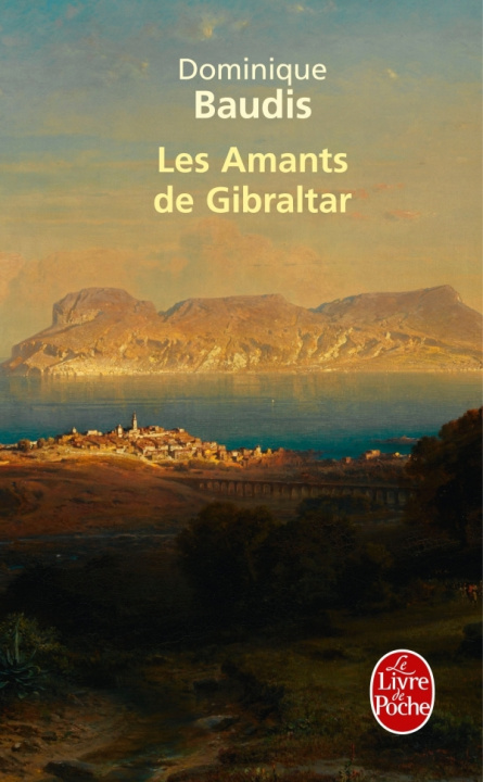 Könyv Les Amants de Gibraltar D. Baudis