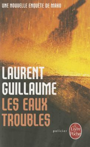 Книга Les Eaux Troubles Laurent Guillaume