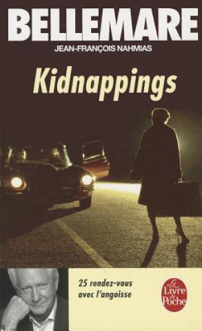 Kniha Kidnappings P. Bellemare