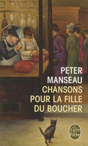 Kniha Chansons Pour La Fille Du Boucher P. Manseau