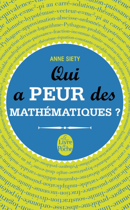 Könyv Qui a peur des mathématiques ? Anne Siéty