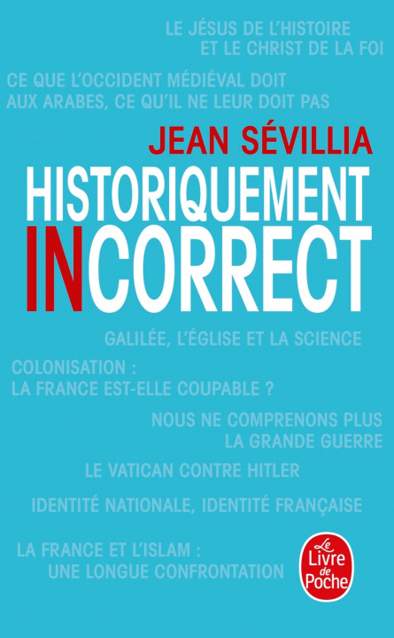 Kniha Historiquement incorrect J. Sevillia