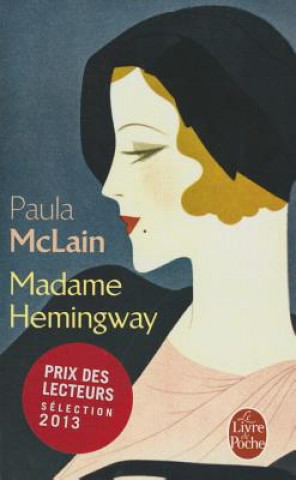 Carte Madame Hemingway Paula McLain