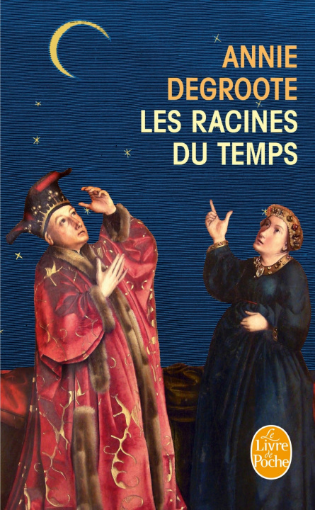 Kniha Les Racines Du Temps A. Degroote