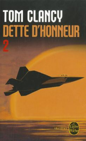 Buch Dette D'Honneur Tome 2 T. Clancy