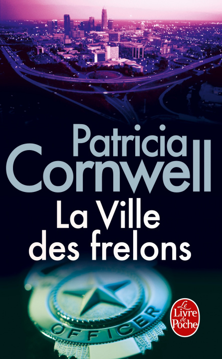 Kniha La Ville Des Frelons P. Cornwell