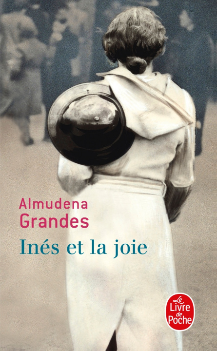 Kniha Ines Et La Joie A. Grandes