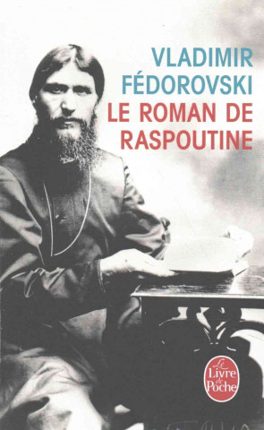 Kniha Le Roman de Raspoutine V. Fedorovski