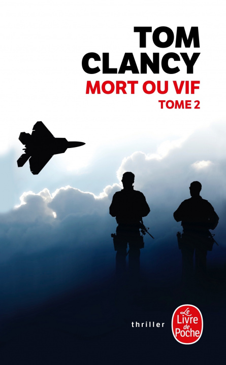 Kniha Mort ou vif 2 Tom Clancy