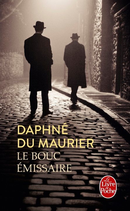 Kniha Le bouc  emissaire D. Du Maurier