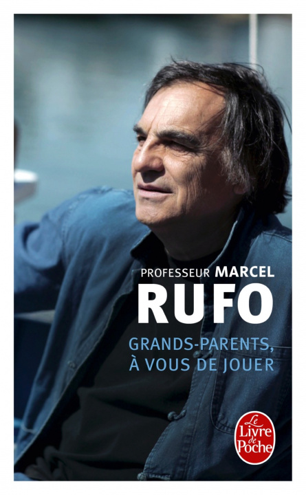 Könyv Grands-parents, a vous de jouer M. Rufo