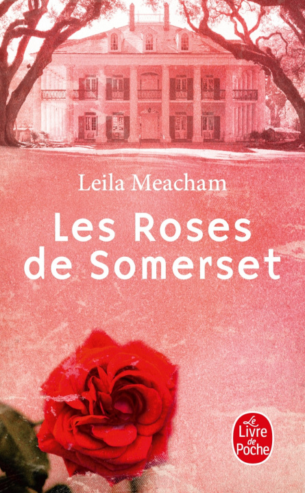 Carte Les Roses de Somerset L. Meacham