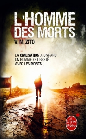 Kniha L'Homme Des Morts V. M. Zito