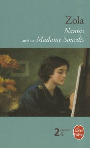 Kniha Nantas Suivi de Madame Sourdis Emile Zola