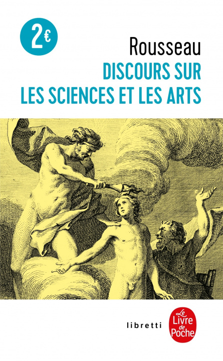 Könyv Discours Sur Les Sciences Et Les Arts Jean-Jacques Rousseau