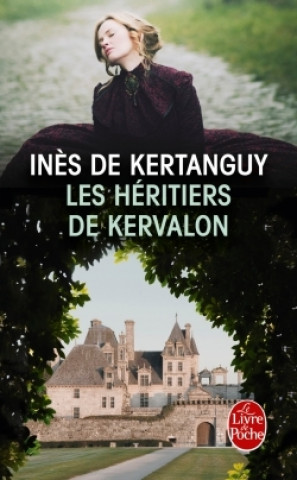 Carte Les héritiers de Kervalon Inés De Kertanguy