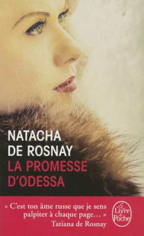 Knjiga La Promesse D'Odessa N. De Rosnay