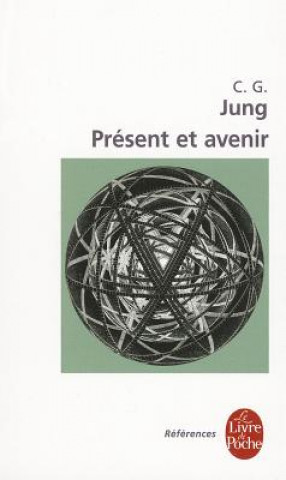 Knjiga Present Et Avenir C G Jung