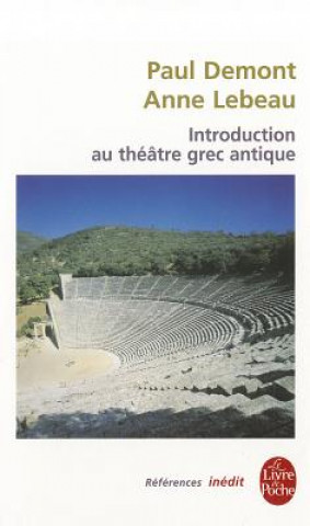 Carte Introduction Au Theatre Grec Antique Paul Demont