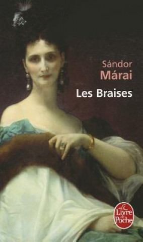 Kniha Les Braises S. Marai