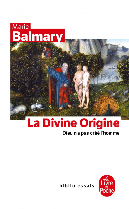Könyv La Divine Origine M. Balmary