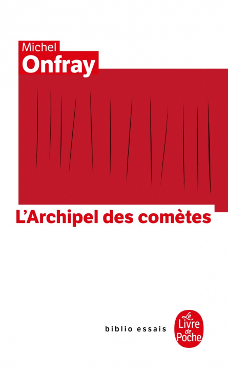 Kniha L Archipel Des Cometes M. Onfray