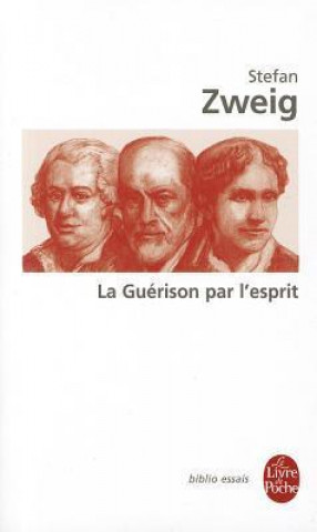 Kniha La Guerison Par L Esprit S. Zweig