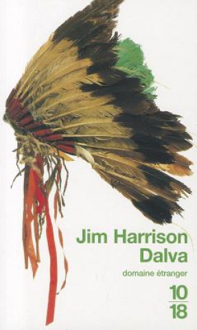 Книга Dalva Jim Harrison