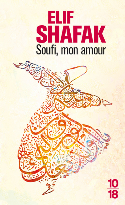 Carte Soufi mon amour Elif Shafak