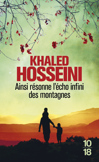 Knjiga Ainsi résonne l'écho infini des montagne Khaled Hosseini