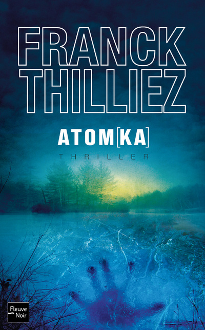 Könyv Atomka Franck Thilliez