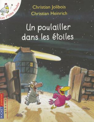 Knjiga Poulailler Dans Les Etoiles Christian Jolibois