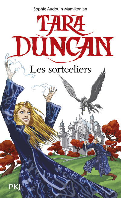 Книга Tara Duncan Les Sortceliers Sophie Audouin-Mamikonian