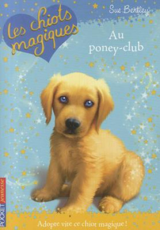 Книга Poney-Club Sue Bentley